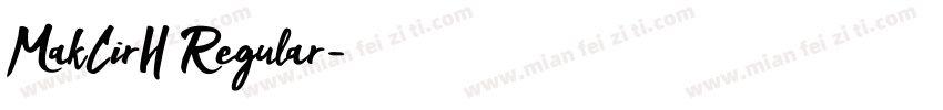 MakCirH Regular字体转换
